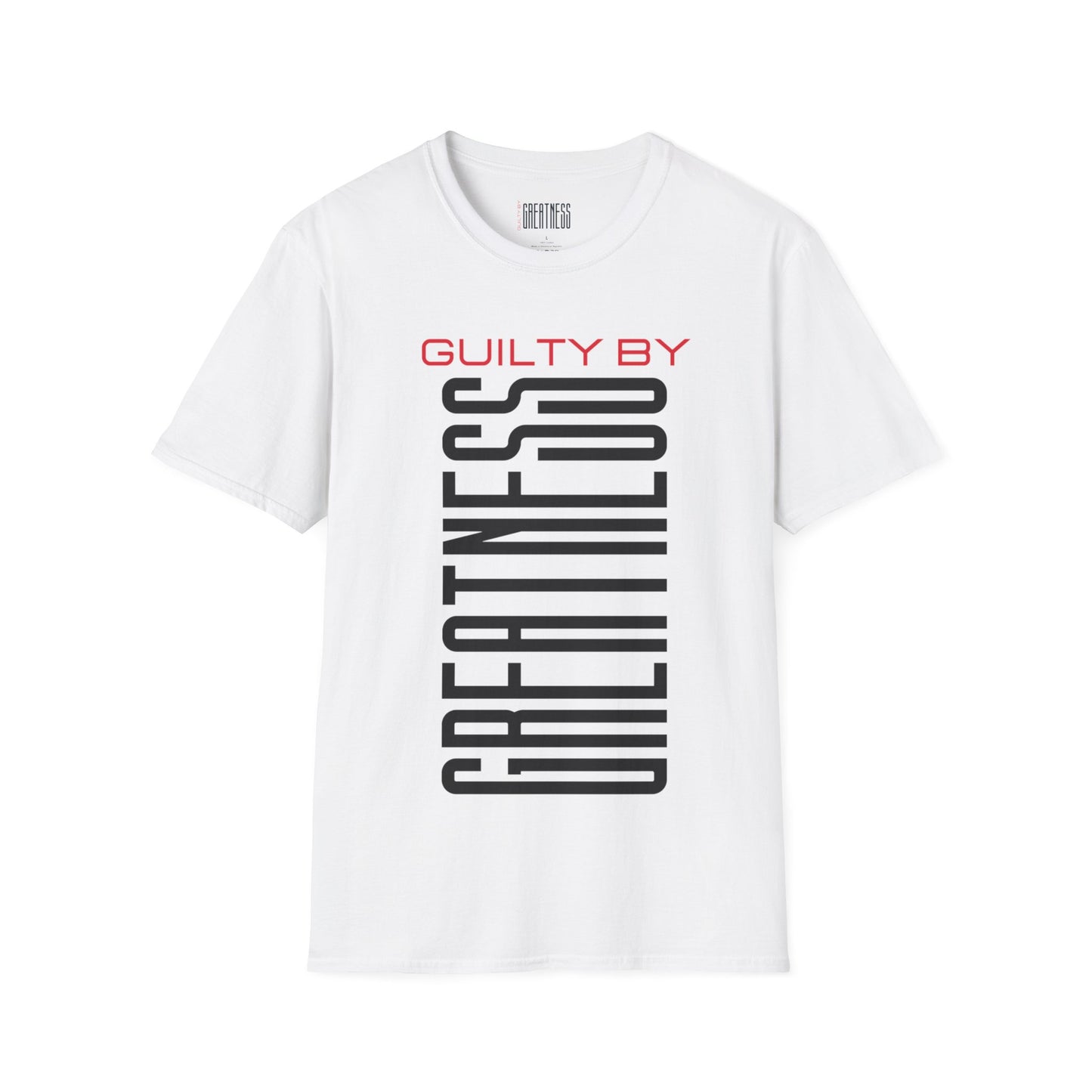 Guilty by GREATNESS