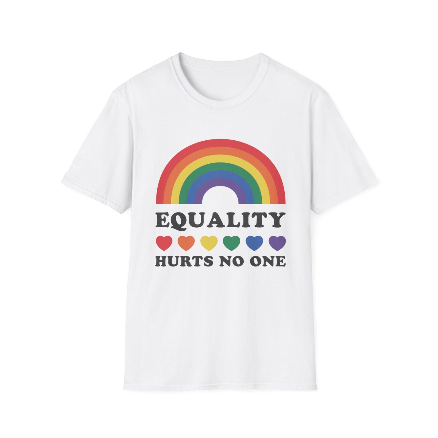 "Equality, Hurts Not One"  Tee