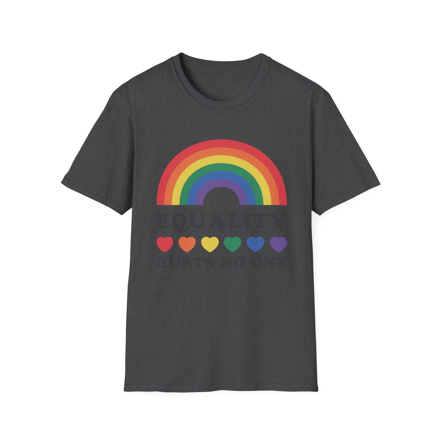 "Equality, Hurts Not One"  Tee