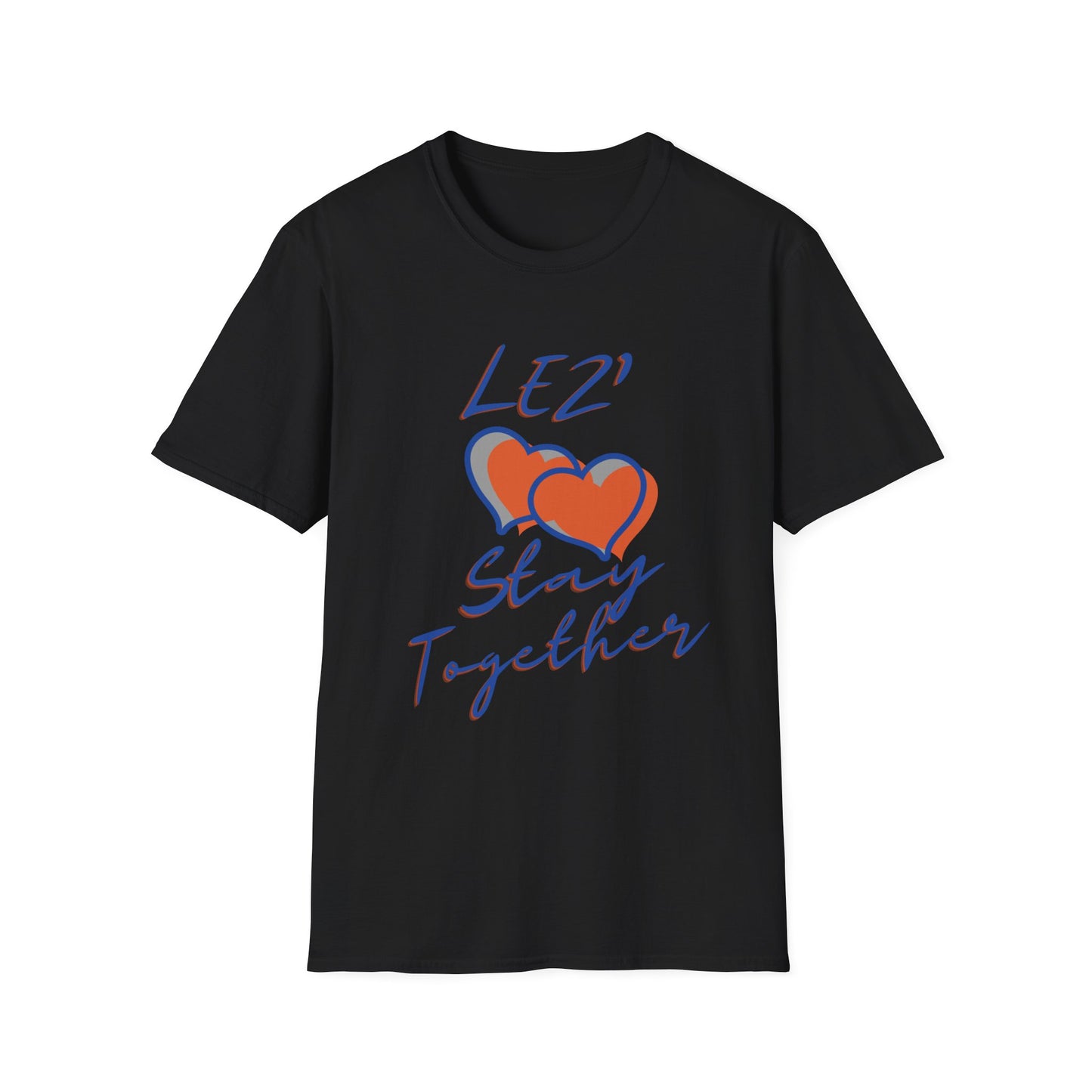 Graphic T-Shirt - LEZ' STAY TOGETHER Design